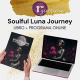 Soulful Luna Journey - Libro + Coaching Virtual - Soulful Luna Foundation