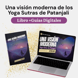 Los Yoga Sutras de Patanjali - Una Vision Moderna - Libro físico (Bonus: Guia Digital) - Soulful Luna Foundation